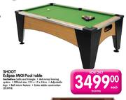 Shoot Eclipse Mkii Pool Table