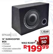 Stylus Subwoofer Box-12"