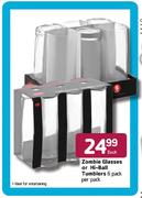 Zombie Glasses or Hi-Ball Tumblers 6 Pack-Per Pack Each