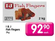 I&J Fish Fingers-2kg Each