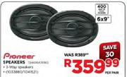 Pioneer 6" x 9" Speakers 400Watt -Per Pair