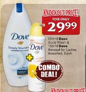 250ml Dove Body Wash & 150ml Dove Aerosol for Ladies Assorted, Each