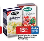 Werda Salad Three Bean,Potato Salad Or Beans Curried-420gm Each