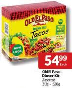 Old El Paso Dinner Kit-313-520Gm Each