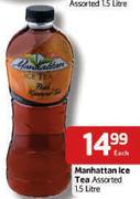 Manhattan Ice Tea-1.5L Each
