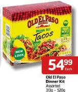 Old El Paso Dinner Kit-313 to 520Gm-Each