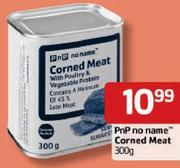 PnP No Name Corned Meat-300Gm