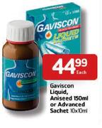 Gaviscon Liquid,Aniseed-150ml Or Advanced Sachet-10x10ml Each