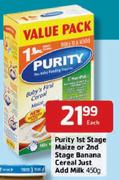 Purity Ist Stage Maize Or 2nd Stage Banana Cereal Just Add Milk - 450g Each