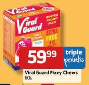 Viral Guard Fizzy Chews - 60's
