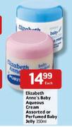 Elizabeth  Anne's Baby Aqueous Cream Assorted Or Perfumed Baby Jelly-350ml Each