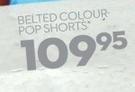 Belted Colour Pop Shorts