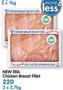 New Era Chicken Breast Fillet-2x2.7Kg