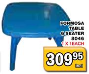  Formosa Table 6 Seater 8046-1X1Each