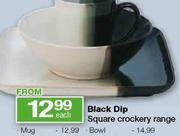 Black Dip Square Crockery Bowl Each