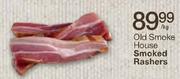 Old Smoke House Smoked Rashers-Per Kg 