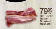 Old Smoke House Smoked Rashers-Per Kg