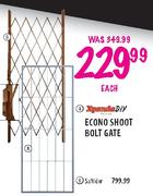Xpenda DIY Econo Shoot Bold Gate- Each 