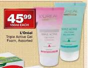 L'Oreal Triple Active Gel Foam-150ml Each