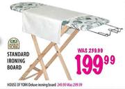 House Of York Deluxe Ironing Board