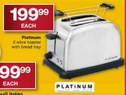 Platinum 2-Slice Toaster with Bread Tray-Each