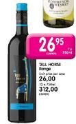 Tall Horse Range-12 x 750ml