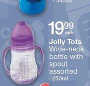 Jolly Tots Wide Neck Bottle With Spout Assorted-250ml