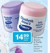 Elizabeth Anne's & Purity Baby Aqueous Cream Assorted-350ml each