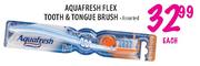 Aquafresh Flex Tooth & Tongue Brush