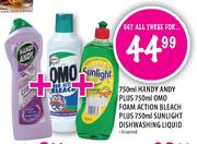 Handy Andy-750ml Plus Omo Foam Action Bleach-750ml Plus Sunlight Dishwashing Liquid-750ml