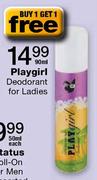Playgirl Deodorant For Ladies Assorted-90ml Each