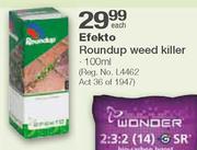 Efekto Roundup Weed Killer-100ml Each
