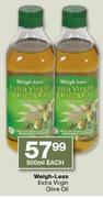 Weigh-Less Extra Virgin Olive Oil-500ml Each