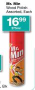 Mr. Min Wood Polish Assorted-275ml Each 