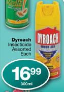 Dyroach Insecticide Assorted-300ml Each