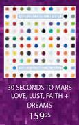 30 Seconds To Mars Love, Lust, Faith + Dreams