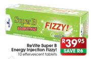 ReVite Super B Energy Injection Fizzy!-10 Effervescent Tablets