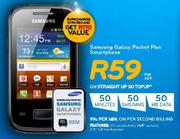 Samsung Galaxy Pocket Plus Smartphone-On Straight Up 50 Top Up