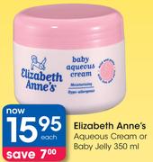 Elizabeth Anne's Aqueous Cream Or Baby Jelly-350ml Each
