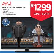 Aim 48cm / 19" LED Slim HD Ready TV