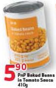 PnP Baked Beans In Tomato Sauce-410g