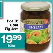 Pot O' Gold Fig Jam-800g