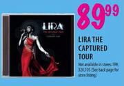 Lira The Captured Tour
