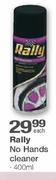 Rally No Hands Cleaner-400ml each