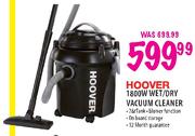 Hoover Wet/Dry Vacuum Cleaner - 1800W