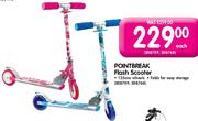 Point Break Flash Scooter-Each
