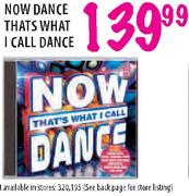 Now Dance Thats What I Call Dance