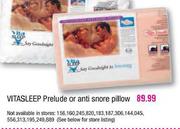 Vitasleep Prelude Or Anti Snore Pillow