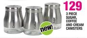 3 Piece Sugar, Coffee & Cream Canisters