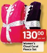 Women's Cloud Coral Fleece Set- Per Set